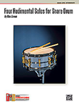 Four Rudimental Solos - Snare Drum Unaccompanied