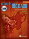 Sittin' In with the Big Band, Volume II [B-flat Trumpet]