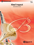 Final Impact - Band Arrangement