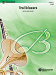 Trailblazers - Band Arrangement