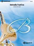 Intrada Festiva - Band Arrangement