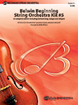 Belwin Beginning String Orchestra Kit #5 - String Orchestra Arrangement