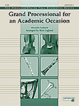Grande Processional For An Academic Occasion - Full Orchestra Arrangement
