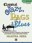 Classical Jazz, Rags & Blues, Book 3 [Piano]