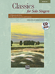 Classics for Solo Singers Medium Low w/cd [Vocal] MED LOW