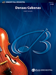 Danzas Cubanas - Full Orchestra Arrangement