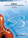 Believe (Winter Olympics 2010) - Full Orchestra Arrangement