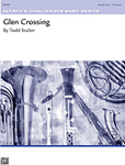 Glen Crossing - Band Arrangement