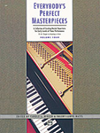 Everybody's Perfect Masterpieces Vol 4 PIANO