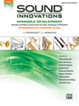 Sound Innovations for Concert Band: Ensemble Development for Intermediate Concert Band Mallet Percussion