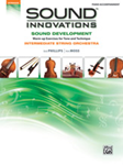 Sound Innovations For String Orchestra: Sound Development, Piano Accompaniment