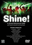 Shine  A Choral Movement Dvd
