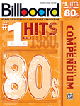 Billboard No. 1 Hits of the 1980s [Piano/Vocal/Guitar]