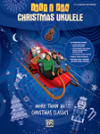 Just for Fun: Christmas Ukulele [Ukulele] Book