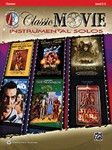 Classic Movie Instrumental Solos [Clarinet]
