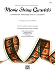 Movie String Quartets for Festivals, Weddings, and All Occasions [Cello]