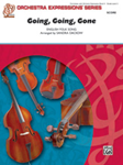 Alfred  Dackow S  Going Going Gone - String Orchestra