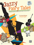 Jazzy Fairy Tales - Book/CD
