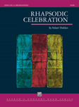 Rhapsodic Celebration - Band Arrangement
