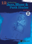 Alfred Mintzer B              12 Medium-Easy Jazz Blues & Funk Etudes - E-Flat Instruments