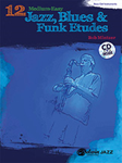 Alfred Mintzer B              12 Medium-Easy Jazz Blues & Funk Etudes - Bass Clef
