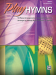 Play Hymns, Book 2 [Piano]