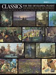Classics for the Developing Pianist, Book 2 [Piano] Piano
