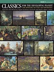 Classics for the Developing Pianist, Book 3 [Piano]