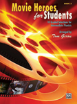 Movie Heroes for Students Bk 3 [intermediate piano] Gerou