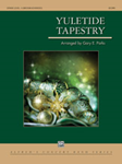 Yuletide Tapestry [Concert Band]