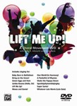Lift Me Up!  A Choral Movement Dvd