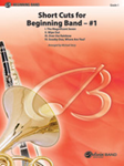 Short Cuts For Beginning Band #1 - Band Arrangement