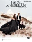 Alfred   Lady Antebellum Lady Antebellum - Own the Night - Piano / Vocal / Guitar