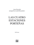 Las Cuatro Estaciones Portenas - String Orchestra Arrangement