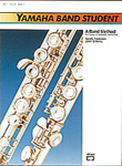 Yamaha Band Student, Book 1 [Flute]