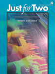 Just for Two Bk 4 [intermediate piano duet] Alexander 1P4H