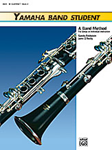 Yamaha Band Student, Book 2 [B-flat Clarinet]