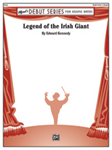 Legend Of The Irish Giant - Band Arrangement