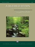 A Blessed Hymn - Band Arrangement