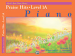 Alfred's Basic Piano Library: Praise Hits - 1A