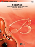 Short Cuts - String Orchestra Arrangement