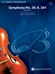 Symphony No. 29, K. 201 - String Orchestra Arrangement