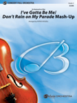 I’ve Gotta Be Me / Don’t Rain On My Parade Mash-Up - Full Orchestra Arrangement