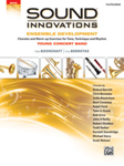 Sound Innovations - Ensemble Development for Young Concert Band