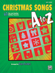 Christmas Songs A to Z [Piano]