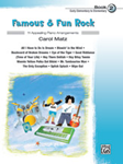 Famous & Fun Rock Book 2 [elementary piano] Matz