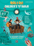 Children's Songs for Banjo [Banjo]