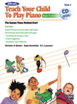 Alfred Teach Your Child to Play Piano Book 2 w/cd [Piano]