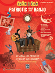 Just for Fun: Patriotic Songs for Banjo [Banjo] Book