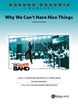 Why We Can't Have Nice Things [Jazz Ensemble] Jazz Band